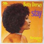 Betty Dorsey - Stay - Single, Gebruikt, 7 inch, Pop, Single