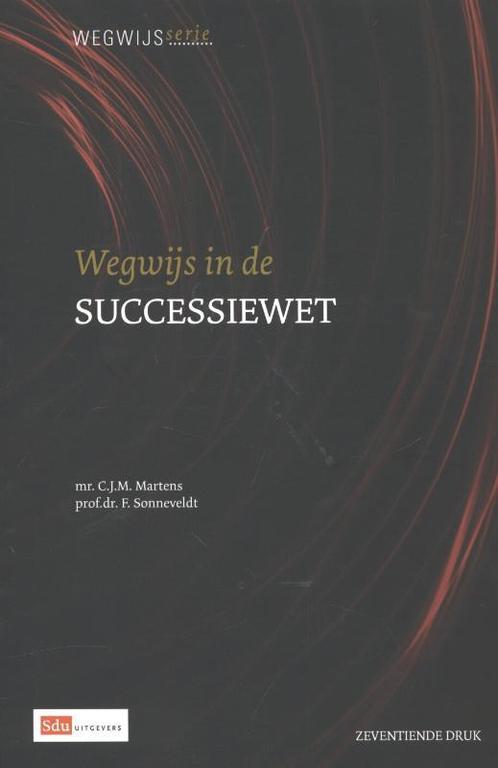 Wegwijsserie 2   Wegwijs in de successiewet 9789012389020, Boeken, Schoolboeken, Zo goed als nieuw, Verzenden