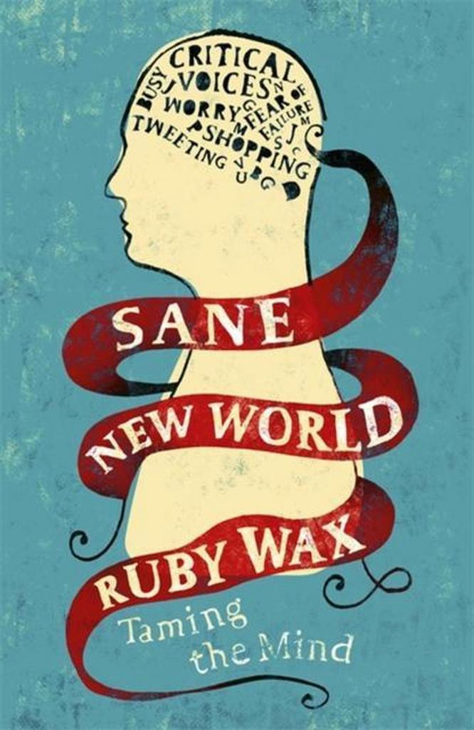 Sane New World 9781444755732 Ruby Wax, Boeken, Taal | Engels, Zo goed als nieuw, Verzenden