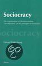 Sociocracy. The organization of decision-making., Verzenden, Gelezen, G. Endenburg