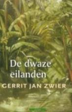 De dwaze eilanden 9789045008837 Gerrit Jan Zwier, Verzenden, Gelezen, Gerrit Jan Zwier
