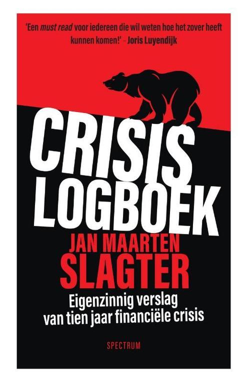 Crisislogboek 9789000363186 Jan Maarten Slagter, Boeken, Wetenschap, Gelezen, Verzenden