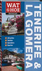 Tenerife & la Gomera / Wat & Hoe reisgids 9789021545042, Boeken, Verzenden, Gelezen, Damien Simonis