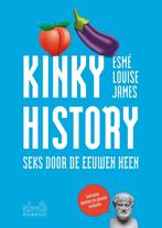 9789464516654 Kinky history Esme Louise James, Verzenden, Nieuw, Esme Louise James
