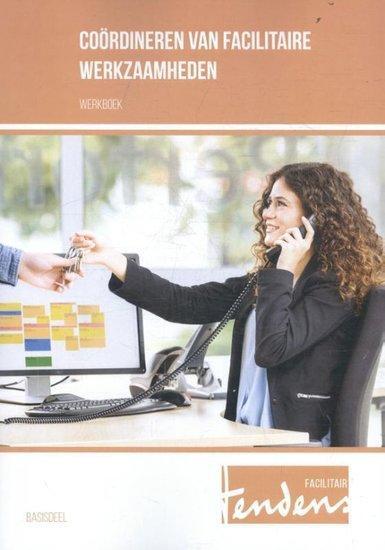 9789037228700 | Tendens Facilitair - Coördineren van faci..., Boeken, Studieboeken en Cursussen, Verzenden