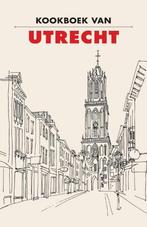Kookboek van Utrecht 9789492821126 Frank Noë, Verzenden, Gelezen, Frank Noë