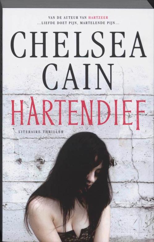 Hartendief 9789024560929 Chelsea Cain, Boeken, Overige Boeken, Gelezen, Verzenden