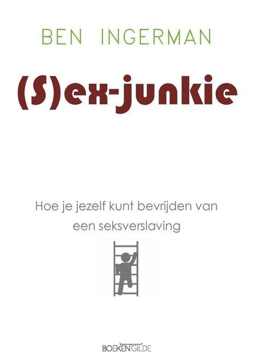 (S)ex-junkie 9789463230995 Ben Ingerman, Boeken, Zwangerschap en Opvoeding, Zo goed als nieuw, Verzenden