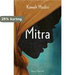Mitra 9789400405400 Kaweh Modiri, Verzenden, Gelezen, Kaweh Modiri