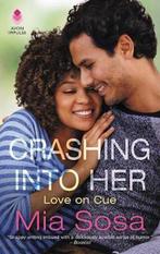 Love on Cue- Crashing Into Her 9780062878762 Mia Sosa, Verzenden, Gelezen, Mia Sosa