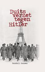 Duits verzet tegen Hitler 9789045317984 Randall Hansen, Boeken, Verzenden, Zo goed als nieuw, Randall Hansen