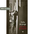Los van de wereld 9789023481904 Hella de Jonge, Verzenden, Gelezen, Hella de Jonge