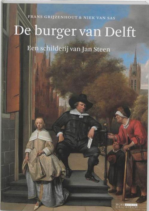De burger van Delft 9789086890187 F. Grijzenhout, Boeken, Kunst en Cultuur | Beeldend, Zo goed als nieuw, Verzenden