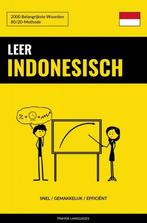 9789403632599 Leer Indonesisch - Snel / Gemakkelijk / Eff..., Boeken, Studieboeken en Cursussen, Nieuw, Verzenden, Pinhok Languages
