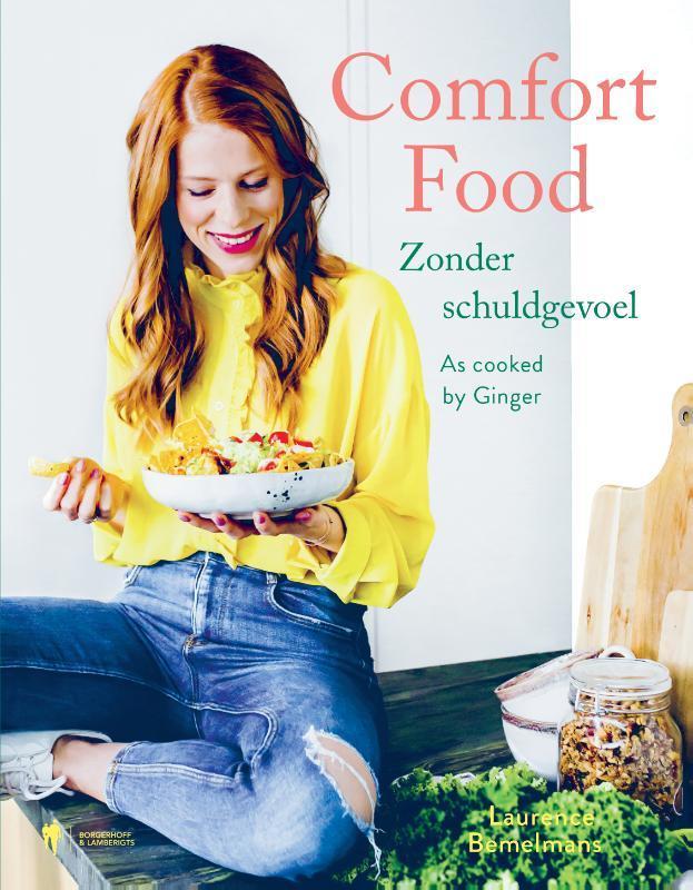 Comfortfood zonder schuldgevoel 9789463934275, Boeken, Kookboeken, Gelezen, Verzenden