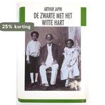 De zwarte met het witte hart 9789051082463 Arthur Japin, Boeken, Verzenden, Gelezen, Arthur Japin