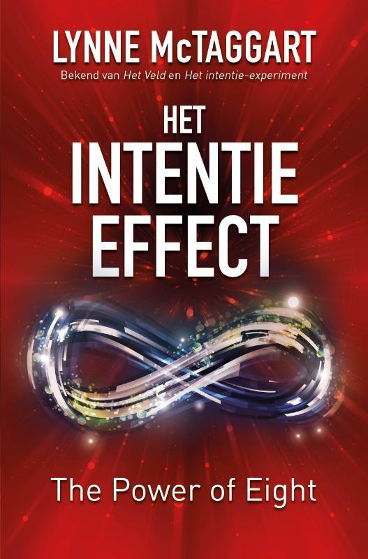 Het intentie-effect / Intentie 9789020212112 Lynne McTaggart, Boeken, Psychologie, Gelezen, Verzenden