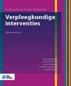 Verpleegkundige interventies 9789036824729, Boeken, Verzenden, Zo goed als nieuw