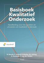 9789001747558 Basisboek Kwalitatief onderzoek, Nieuw, Ben Baarda, Verzenden