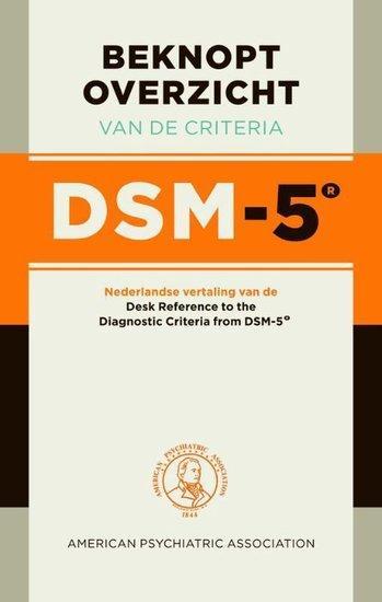 Beknopt overzicht van de criteria DSM-5 | 9789089532237, Boeken, Studieboeken en Cursussen, Verzenden
