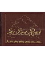 THE FORD ROAD, 75th ANNIVERSARY FORD MOTOR COMPANY 1903 -, Boeken, Auto's | Boeken, Nieuw, Author, Ford