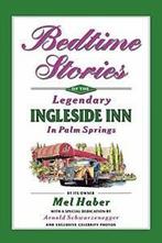 Bedtime Stories of the Legendary Ingleside Inn in Palm, Haber, Mel, Zo goed als nieuw, Verzenden