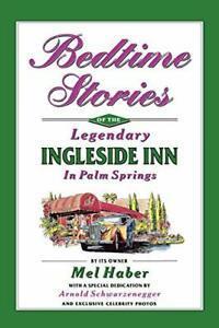Bedtime Stories of the Legendary Ingleside Inn in Palm, Boeken, Biografieën, Zo goed als nieuw, Verzenden