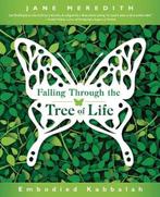 Falling Through the Tree of Life: Embodied Kabbalah, Boeken, Verzenden, Zo goed als nieuw, Jane Meredith