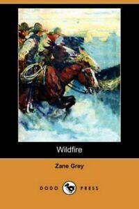 Wildfire.by Grey, Zane New   ., Boeken, Avontuur en Actie, Zo goed als nieuw, Verzenden