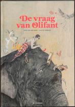 De vraag van Olifant 9789058387233 Leen van den Berg, Boeken, Prentenboeken en Plaatjesalbums, Verzenden, Gelezen, Leen van den Berg