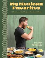 9798890031846 My Mexican Favorites Zachary Rodriguez, Verzenden, Nieuw, Zachary Rodriguez