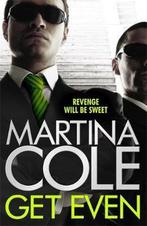 Get Even 9781472200990 Martina Cole, Verzenden, Gelezen, Martina Cole