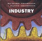 cd - Richard Thompson - Industry, Cd's en Dvd's, Verzenden, Zo goed als nieuw