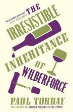 Irresistible Inheritance Of Wilberforce 9780753823156, Gelezen, Paul Torday, Verzenden