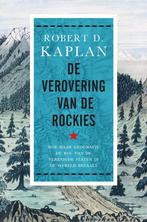 De verovering van de Rockies (9789000352722), Boeken, Geschiedenis | Wereld, Nieuw, Verzenden