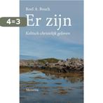 Er zijn 9789021143408 Roel A. Bosch, Verzenden, Zo goed als nieuw, Roel A. Bosch