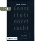 Constitutioneel recht 9789013117585 C.A.J.M. Kortmann, Verzenden, Zo goed als nieuw, C.A.J.M. Kortmann