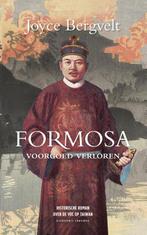Formosa, voorgoed verloren 9789054294023 Joyce Bergvelt, Verzenden, Gelezen, Joyce Bergvelt