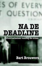 Na de deadline, Boeken, Ophalen of Verzenden, Nieuw