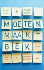 Moeten maakt gek 9789026326929 Albert Ellis, Boeken, Verzenden, Zo goed als nieuw, Albert Ellis