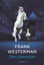 Dier, bovendier 9789045028101 Frank Westerman, Verzenden, Gelezen, Frank Westerman