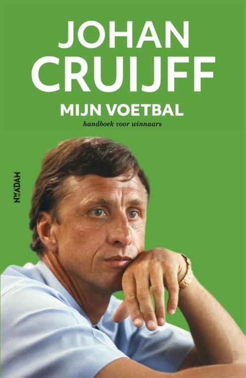 Mijn voetbal 9789046822999 Johan Cruijff, Boeken, Hobby en Vrije tijd, Zo goed als nieuw, Verzenden