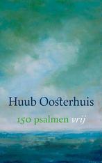 150 psalmen vrij 9789025904043 Huub Oosterhuis, Boeken, Godsdienst en Theologie, Verzenden, Gelezen, Huub Oosterhuis