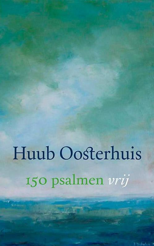 150 psalmen vrij 9789025904043 Huub Oosterhuis, Boeken, Godsdienst en Theologie, Gelezen, Verzenden