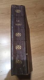 Rabier / Willette e.a. - Album  LE RIRE  1901 / 1902, Antiek en Kunst