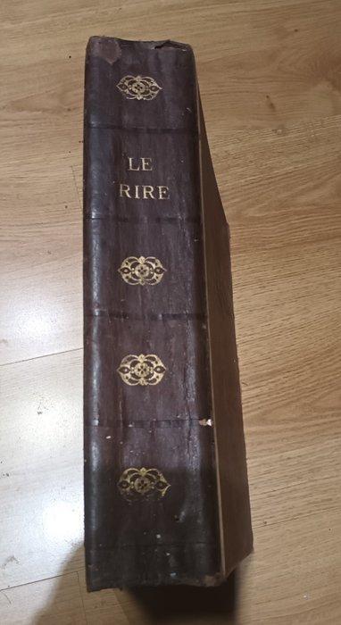 Rabier / Willette e.a. - Album  LE RIRE  1901 / 1902, Antiek en Kunst, Antiek | Boeken en Bijbels