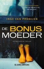 De bonusmoeder 9789461099150 Inge van Prooijen, Verzenden, Gelezen, Inge van Prooijen