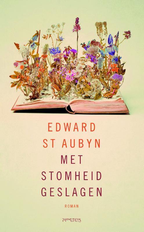 Met stomheid geslagen 9789044626254 Edward St Aubyn, Boeken, Romans, Zo goed als nieuw, Verzenden