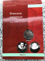 Utrechtse parentelen voor 1650 (4), Verzenden, Nico Plomp, Marten Jan Bok & Denis Verhoef, 20e eeuw of later, Gelezen