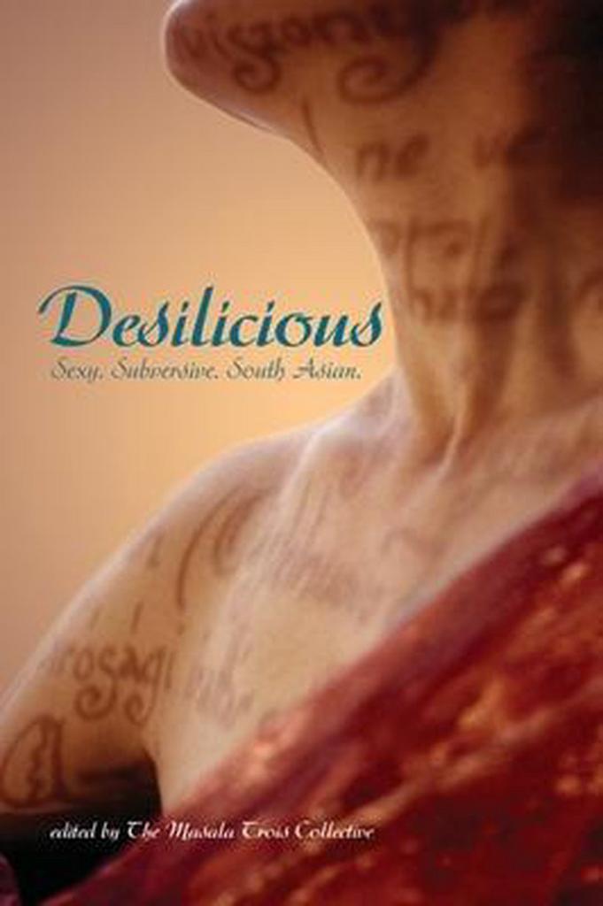 Desilicious 9781551521541 The Masala Trois Collective, Boeken, Taal | Engels, Zo goed als nieuw, Verzenden